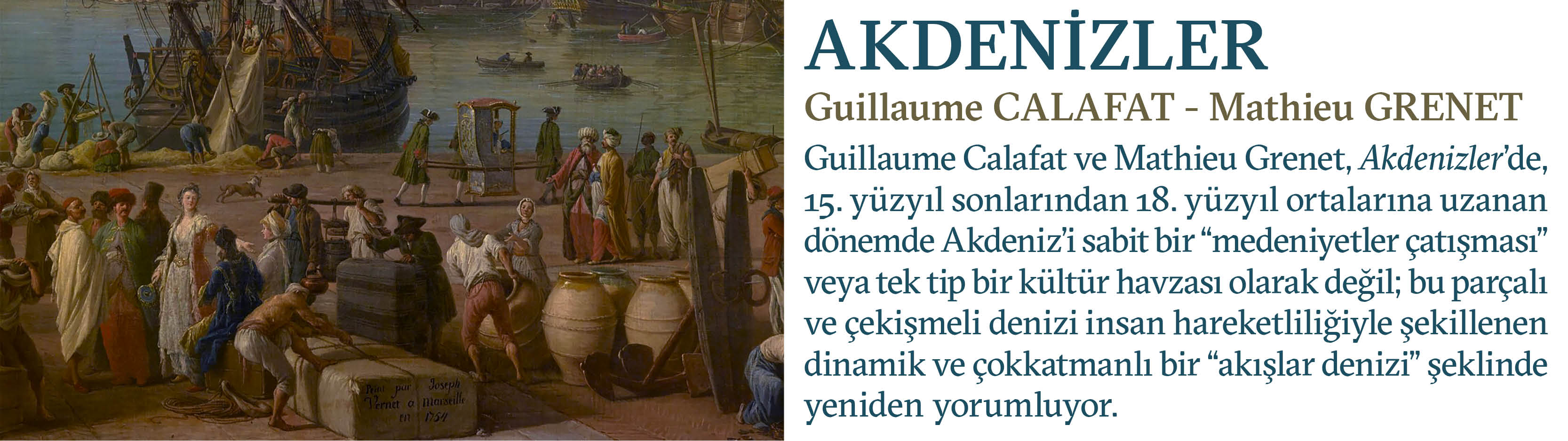 Akdenizler: İnsan Hareketliliğinin Bir Tarihi (1492–1750)